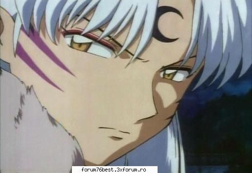 meu...... :nebun:  :nebun:  :nebun:  :nebun:is innebunita dupa el sesshomaru